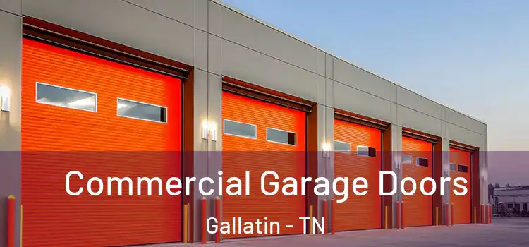  Commercial Garage Doors Gallatin - TN
