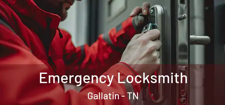  Emergency Locksmith Gallatin - TN