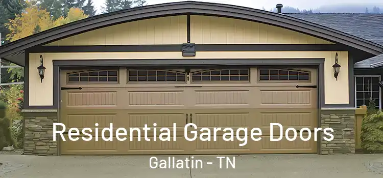  Residential Garage Doors Gallatin - TN